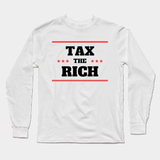 Tax The Rich // Taxperts Long Sleeve T-Shirt